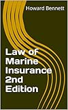 Law of Marine Insurance 2nd Edition (English Edition)