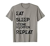 Steinmetz T-Shirt Geschenk Eat Sleep Repeat Lustiger Spruch T-S