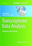 Transcriptome Data Analysis: Methods and Protocols (Methods in Molecular Biology, Band 1751)