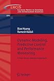 Dynamic Modeling, Predictive Control and Performance Monitoring: A Data-driven Subspace Approach (Lecture Notes in Control and Information Sciences, Band 374)