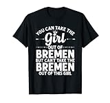 Girl Out of Bremen in Indiana Geschenk Lustig Home Roots USA T-S