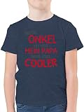 Statement Sprüche Kinder - Mein Onkel ist wie Mein Papa nur Cooler - 140 (9/11 Jahre) - Dunkelblau Meliert - Onkel - F130K - Kinder Tshirts und T-Shirt für Jung