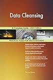 Data Cleansing A Complete Guide - 2021 Edition (English Edition)
