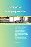 Comparison Shopping Website A Complete Guide - 2020 Edition (English Edition)