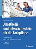 Anästhesie und Intensivmedizin für die Fachpfleg