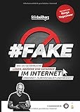 #FAKE Wie du gefährliche Lügen, Abzocke und Gefahren im Internet erkennst,