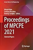 Proceedings of MPCPE 2021: Selected Papers (Lecture Notes in Civil Engineering, 182, Band 182)