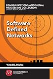 Software Defined Networks (English Edition)