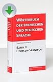 Wörterbuch der spanischen und deutschen Sprache, 1 CD-ROM Spanisch-Deutsch, Deutsch-Spanisch. Für Windows 2000, XP, Vista. 330.000 Einträg