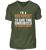 Data Scientist V-Ausschnitt T-Shirt | Data Scientist Let's Assume I'm Right Herren V-Neck S