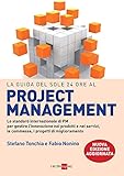 La Guida del Sole 24 Ore al Project Management (Italian Edition)