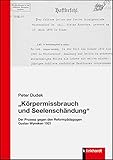 'Körpermissbrauch und Seelenschändung': Der Prozess gegen den Reformpädagogen Gustav Wyneken 1921