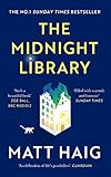 The Midnight Library: The No.1 Sunday Times bestseller and worldwide phenomenon (English Edition)