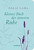 Kleines Buch der inneren Ruhe (HERDER spektrum)