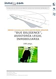 “DUE DILIGENCE”, AUDITORÍA LEGAL INMOBILIARIA: EBOOK inmoley.com EXCLUSIVO PARA AMAZON (Spanish Edition)