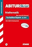 STARK AbiturSkript FOS/BOS - Mathematik 12. Klasse Nichttechnik - Bayern: Heft (STARK-Verlag - Skripte)