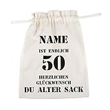 Herz & Heim® bedruckter Baumwoll Geschenkbeutel - Alter Sack - mit Namen des Geburtstagskindes 50. Geburtstag