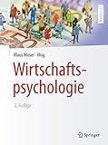 Wirtschaftspsychologie (Springer-Lehrbuch)