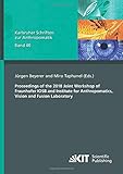 Proceedings of the 2018 Joint Workshop of Fraunhofer IOSB and Institute for Anthropomatics, Vision and Fusion Laboratory (Karlsruher Schriften zur Anthropomatik)