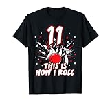 Bowling Geburtstag Party Shirt How Roll 11. Geschenk T-S