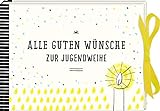 Wunscherfüller-Geschenkbuch - Alle guten Wünsche zur Jugendw