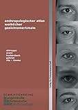 Anthropologischer Atlas weiblicher Gesichtsmerkmale (Schriftenreihe angewandte forensische Anthropologie)