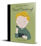 David Attenborough (Little People, BIG DREAMS, Band 34)