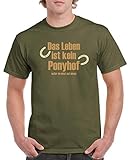 Comedy Shirts - Das Leben ist kein Ponyhof - Herren T-Shirt - Oliv/Hellbraun-Beige Gr. L