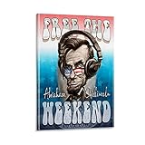 Abe Frees The Weekend Poster auf Leinwand, 20 x 30
