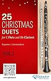 25 Christmas Duets for Flute and Clarinet - VOL.2: easy for beginner/intermediate (English Edition)