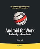 Android For Work: Productivity F
