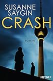 Crash: Roman (Isa-und-Can-Reihe)