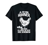 Ja ich habe Hühner Bauer Landwirt Huhn Hühner T-S