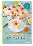 Kleine Kuchen - großes Glück!: Backen mit dem Thermomix und der Brow