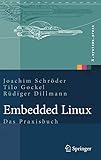 Embedded Linux: Das Praxisbuch (X.systems.press)