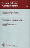 Computer Science Logic: 4th Workshop, Csl '90 Heidelberg, Germany, October 1-5, 1990 : Proceedings (Lecture Notes in Computer Science)