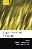 Logical Form and Languag