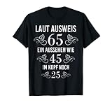 65. Geburtstag 65 Jahre TShirt Laut Ausweis 65 Frau Mann T-S