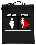 Your Mom My Mom - Symbol für Damentoiletten vs. Superwoman-Symbol - Design für stolze Söhne - Jutebeutel (mit langen Henkeln)