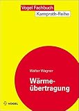 Wärmeübertragung (Kamprath-Reihe)