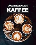 2022 Kalender Kaffee: Montag-Sonntag mit Bildern von koffeinhaltigen Getränken; mit Feldern für Finanzen und T