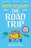 The Road Trip: the Number 1 eBook bestseller from the author of The Flatshare and The Switch (English Edition)