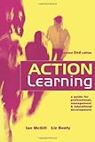 Action Learning: A Practitioner's G