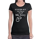 50 Shades Scheiss Auf Den Prinzen Ich Will Mr Grey Frauen T-Shirt Slim Fit Large Schw