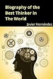 Biography of the Best Thinker in The World (English Edition)