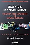 Service Management 3e: Strategy and Leadership in Service B