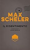 Il risentimento (Italian Edition)