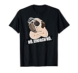 Mops Nope nö einfach nö T-S