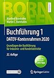 Buchführung 1 DATEV-Kontenrahmen 2020: Grundlagen der Buchführung für Industrie- und Handelsbetriebe (Bornhofen Buchführung 1 LB)