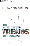 Die Wirtschaftstrends der Zuk